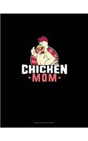 Chicken Mom