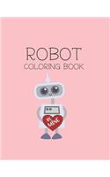 Robot Coloring Book: Robot Lover Gifts for Toddlers, Kids Ages 4-8 or Adult Relaxation - Cute Stress Relief Robot Birthday Coloring Book Made in USA