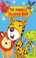 The Animals Coloraid Book: Toddler Coloring Book Animals, Coloring Safari Wildlife Animals For Children Ages 4-8, Stress Relieving Animal Designs, national geographic kids loo