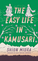 Easy Life in Kamusari