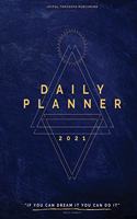 Dream big daily planner 2021