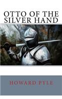 Otto of the Silver Hand