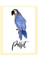 Parrot: Parrot on cream cover (8.5 x 11) inches 110 pages, Blank Unlined Paper for Sketching, Drawing, Whiting, Journaling & Doodling