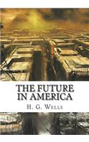 The Future in America