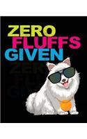 Zero Fluffs Given