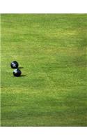 Lawn Bowls Notebook Large Size 8.5 x 11 Ruled 150 Pages Softcover For Home Schoo