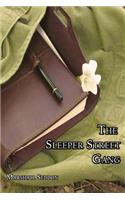 The Sleeper Street Gang