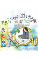 5 Year-Old Lawyer and Her Frog