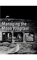 Managing the Moon Program