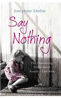 Say Nothing