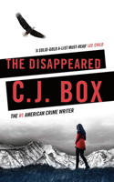 The Disappeared: (Joe Pickett)