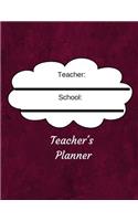 Teachers Planner: The Academic Undated Weekly and Monthly Lesson Planner for Teaching