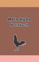 Mein Huhn Notizbuch