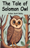 Tale of Solomon Owl