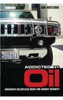Addicted to Oil