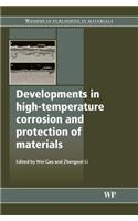 Developments in High Temperature Corrosion and Protection of Materials