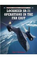 Lockheed SR-71 Operations in the Far East