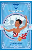 Sweet Hearts: Deep Water