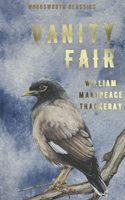 Vanity Fair: (Wordsworth Classics)