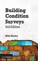 Building Condition Surveys: A Practical and Concise Introduction