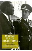 Wrong Place, Right Time