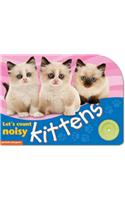 Let's Count - Noisy Kittens: Fun, Realistic Sound, Boost Counting Skills