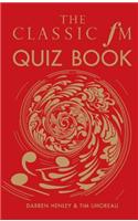 The Classic FM Quiz Book
