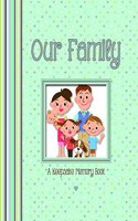 Our Family - A Keepsake Memory Book