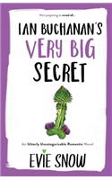 Ian Buchanan's Very Big Secret