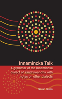 Innamincka Talk