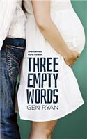 Three Empty Words