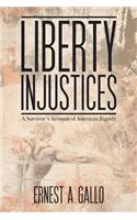 Liberty Injustices