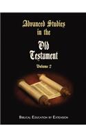 Advanced Studies in the Old Testament, Volume 2