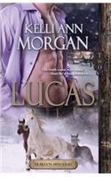 Lucas (Deardon Mini-Series Book Two)
