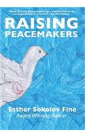 Raising Peacemakers