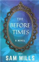 Before Times