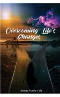 Overcoming Life's Changes