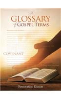 Teachings and Commandments, Book 2 - A Glossary of Gospel Terms