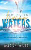 Flowing In Living Waters