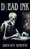 Dread Ink
