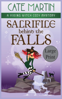 Sacrifice Behind the Falls