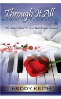 Through It All: A Memoir of Love & Loss
