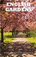 English Gardens Pocket Monthly Planner 2018: 16 Month Calendar: United States