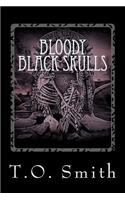 Bloody Black Skulls