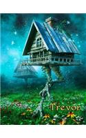 Trevor: Personalized Book with Name, Journal, Notebook, Diary, 105 Lined Pages, 8 1/2" x 11"