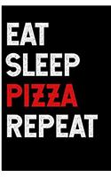 Eat Sleep Pizza Repeat: Blank Lined Journal