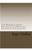 The Research about Invariants of Ordinary Differential Equations