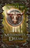 Mercenary's Dream