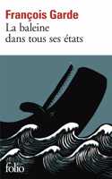 La baleine dans tous ses  \etats
