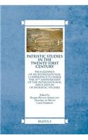 Patristic Studies in the Twenty-First Century